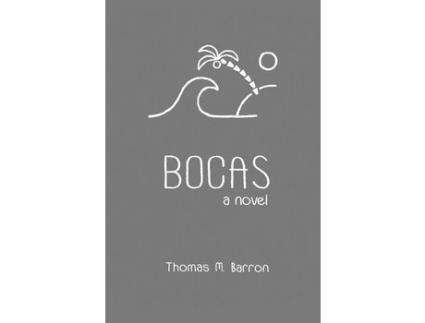 Livro Bocas: A Novel de Thomas M. Barron ( Inglês )