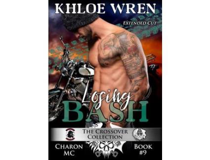 Livro Losing Bash de Khloe Wren ( Inglês )