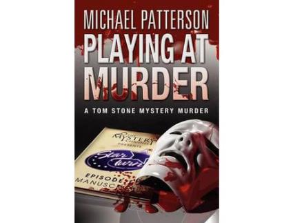 Livro Playing At Murder de Michael Patterson ( Inglês )