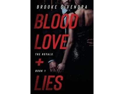 Livro Blood, Love + Lies de BROOKE SIVENDRA ( Inglês )