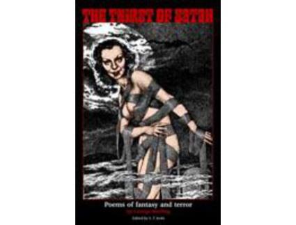 Livro The Thirst Of Satan: Poems Of Fantasy And Terror de George Sterling ( Inglês )