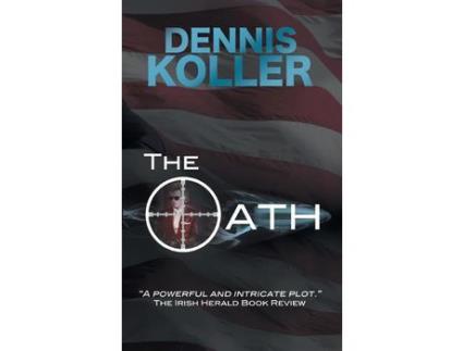 Livro The Oath de Dennis C Koller ( Inglês )