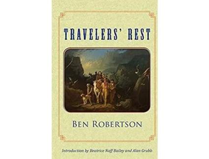 Livro Travelers' Rest de Ben Robertson ( Inglês )