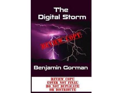 Livro The Digital Storm: A Science Fiction Reimagining Of William Shakespeare'S The Tempest de Benjamin Gorman ( Inglês )