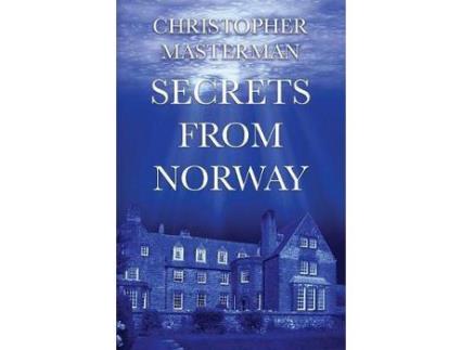 Livro Secrets From Norway de Christopher Masterman ( Inglês )