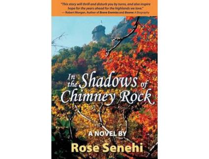 Livro In The Shadows Of Chimney Rock de Rose Senehi ( Inglês )