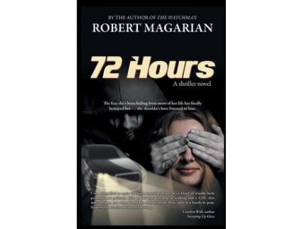 Livro 72 Hours de Robert Magarian ( Inglês )