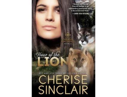 Livro Hour Of The Lion: The Wild Hunt Legacy de Cherise Sinclair ( Inglês )