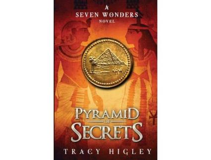 Livro Pyramid Of Secrets de Tracy Higley ( Inglês )