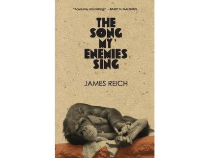 Livro The Song My Enemies Sing de James Reich ( Inglês )