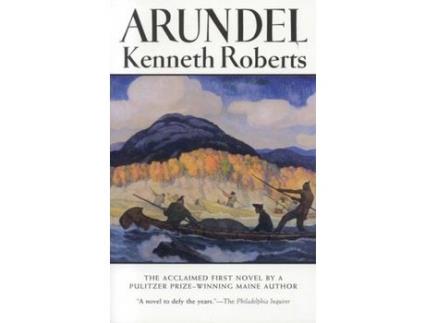 Livro Arundel de Kenneth Roberts ( Inglês )