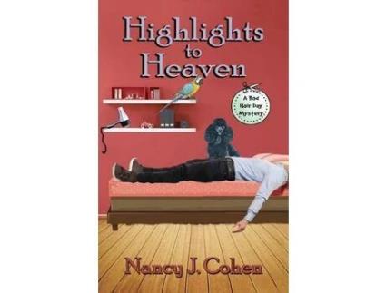 Livro Highlights To Heaven de Nancy J. Cohen ( Inglês )