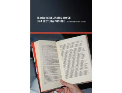 Livro El Ulises De James Joyce: Una Lectura Posible de Marta Merajver-Kurlat ( Inglês )