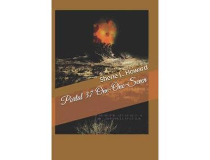Livro Portal 37 One-One-Seven de Sherie L. Howard ( Inglês )