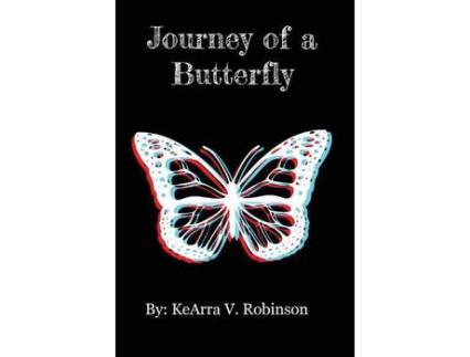 Livro Journey Of A Butterfly de KeArra Robinson ( Inglês )