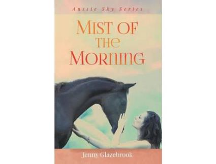 Livro Mist Of The Morning de Jenny Glazebrook ( Inglês )