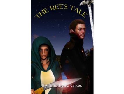 Livro The Ree'S Tale de Timothy Gilkes ( Inglês )