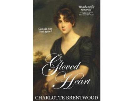 Livro Gloved Heart: A Regency Romance de Charlotte Brentwood ( Inglês )