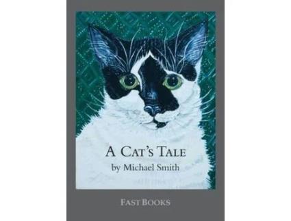 Livro A Cat'S Tale de Michael Townsend Smith ( Inglês )