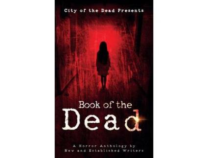 Livro Book Of The Dead: A Horror Anthology By New And Established Writers de Jan Andrew Henderson ( Inglês )