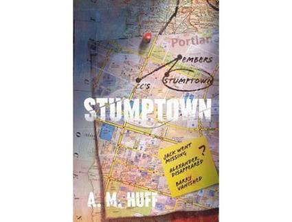 Livro Stumptown de A. M. Huff ( Inglês )