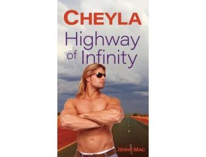 Livro Cheyla : Highway Of Infinity: Rural Romance Outback Australia de JENNY MAC ( Inglês )