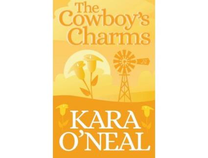 Livro The Cowboy'S Charms de Kara O'Neal ( Inglês )