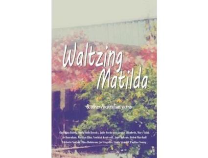 Livro Waltzing Matilda: ...And Other Australian Yarns de Linda Ruth Brooks ( Inglês )