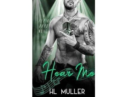 Livro Hear Me de H. L. Muller ( Inglês )