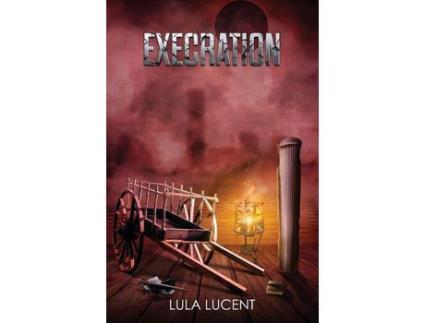 Livro Execration de Lula Lucent ( Inglês )