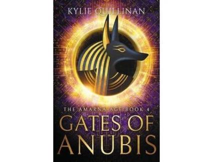 Livro Gates Of Anubis de Kylie Quillinan ( Inglês )