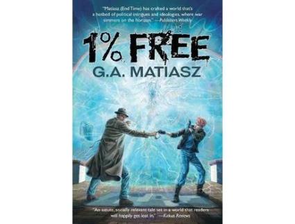 Livro 1% Free de G. A. Matiasz ( Inglês )