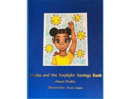 Livro Neeka And The Daylight Savings Bank de Nicole Osinde ( Inglês )