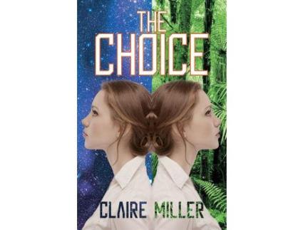 Livro The Choice de Claire Miller ( Inglês )
