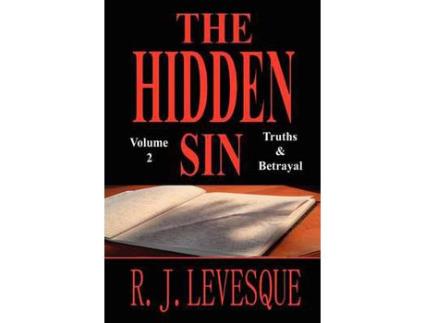 Livro The Hidden Sin V2: Truths &Amp; Betrayal de R. J. Levesque ( Inglês )