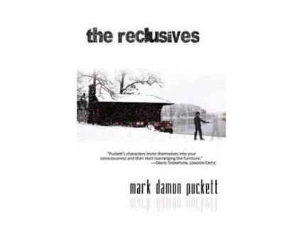 Livro The Reclusives de Mark Damon Puckett ( Inglês )