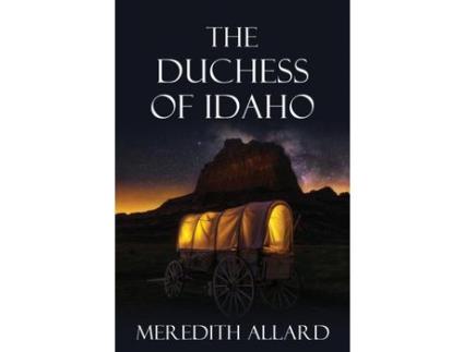 Livro The Duchess Of Idaho de Meredith Allard ( Inglês )