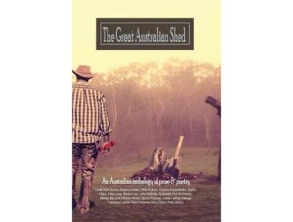 Livro The Great Australian Shed: An Improvised Life de Linda Ruth Brooks ( Inglês )