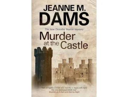 Livro Murder At The Castle de Jeanne M Dams ( Inglês )