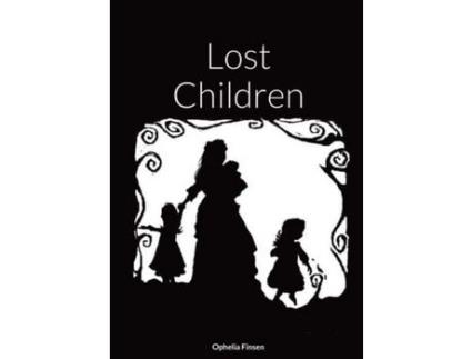 Livro Lost Children de Ophelia Finsen ( Inglês )