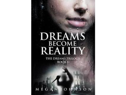 Livro Dreams Become Reality de Megan Johnson ( Inglês )