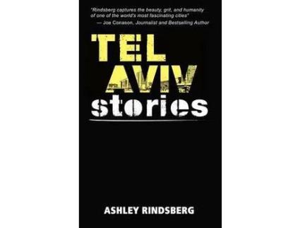 Livro Tel Aviv Stories de Ashley Rindsberg ( Inglês )