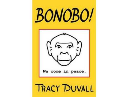 Livro Bonobo! de Tracy Duvall ( Inglês )