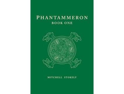 Livro Phantammeron Book One de Mitchell Stokely ( Inglês )