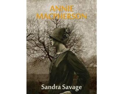 Livro Annie Macpherson de SANDRA SAVAGE ( Inglês )