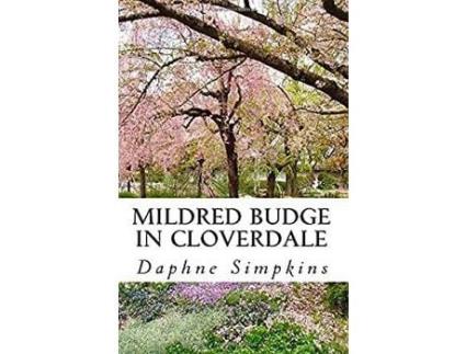 Livro Mildred Budge In Cloverdale de Daphne Simpkins ( Inglês )