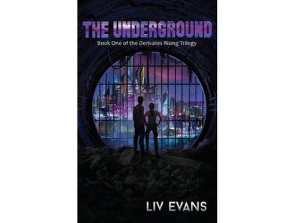 Livro The Underground de Liv Evans ( Inglês )