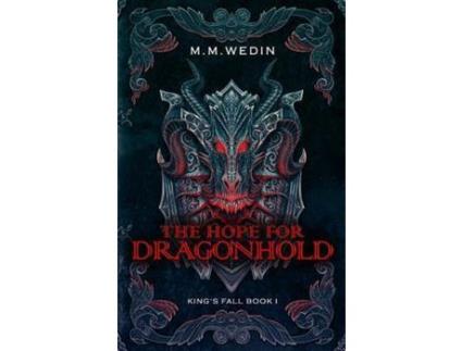 Livro The Hope For Dragonhold de M. M. Wedin ( Inglês )