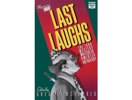 Livro Last Laughs: The 1986 Mystery Writers Of America Anthology de Gregory McDonald ( Inglês )