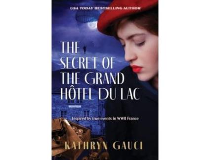 Livro The Secret Of The Grand Hôtel Du Lac de Kathryn Gauci ( Inglês )